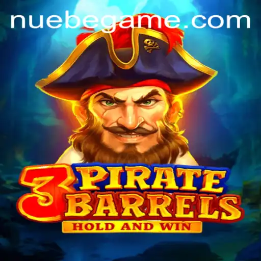 Exploring the Thrills of 3PirateBarrels: A New Frontier in Gaming with NUEBE