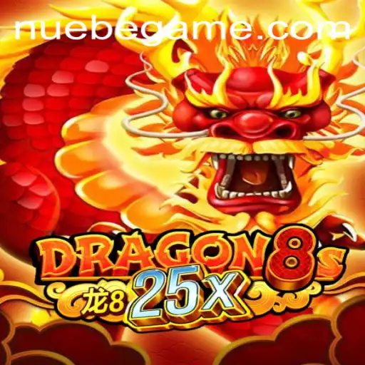 Discovering Dragon8s25x: The Exciting Journey of NUEBE