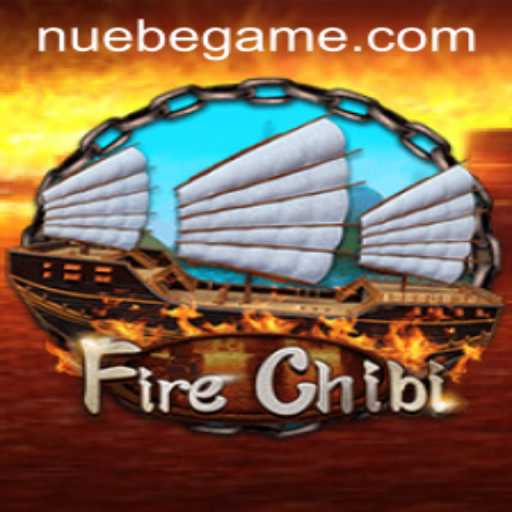 FireChibi: A Captivating Journey in the World of NUEBE