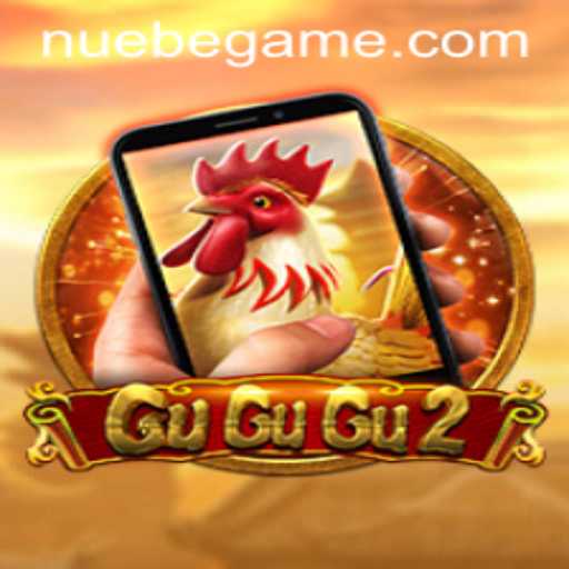 Exploring the Thrills of GuGuGu2M: NUEBE's Latest Gaming Sensation
