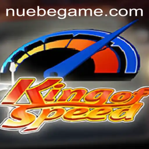 KingofSpeed: A Thrilling New Era with NUEBE