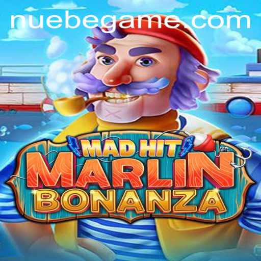 Exploring MadHitMarlinBonanza: The Thrills and Strategies Behind NUEBE's Latest Game