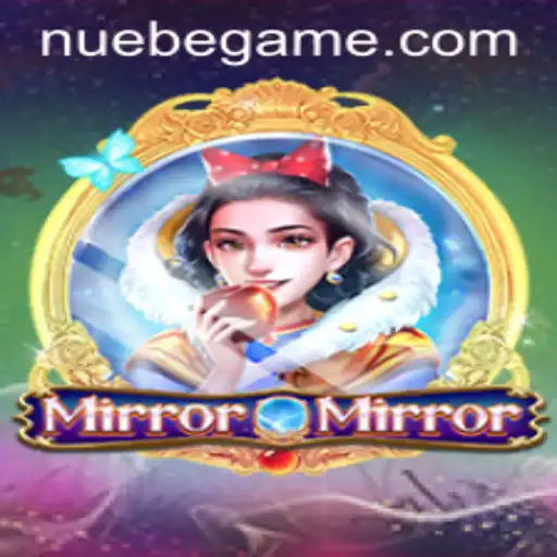 Exploring the Captivating World of MirrorMirror – A NUEBE Adventure