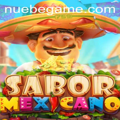 Exploring the Vibrant World of SaborMexicano: Unraveling the Game through NUEBE